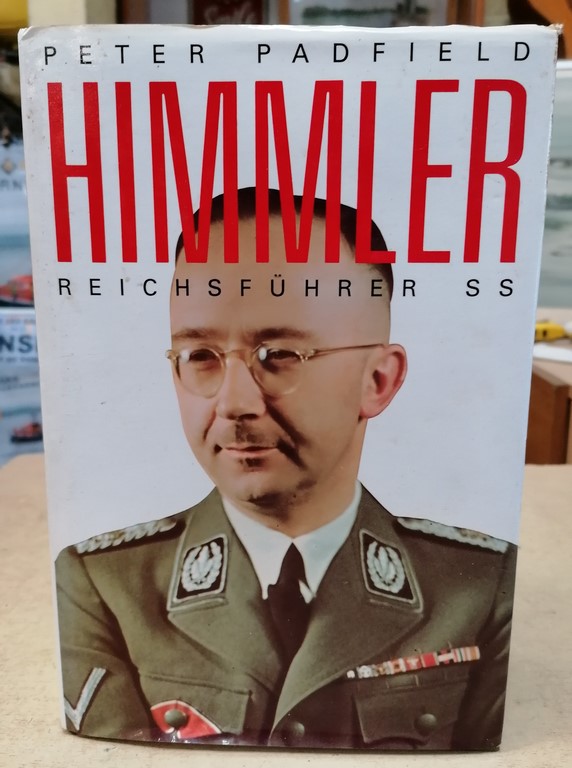 Livre HIMMLER par Peter Padfield en version anglaise