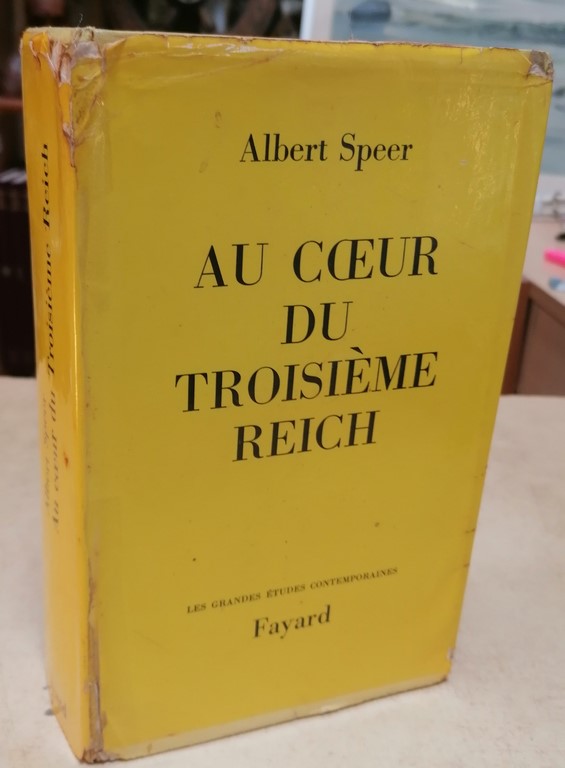 Livre au Coeur du Troisième Reich par Albert Speer