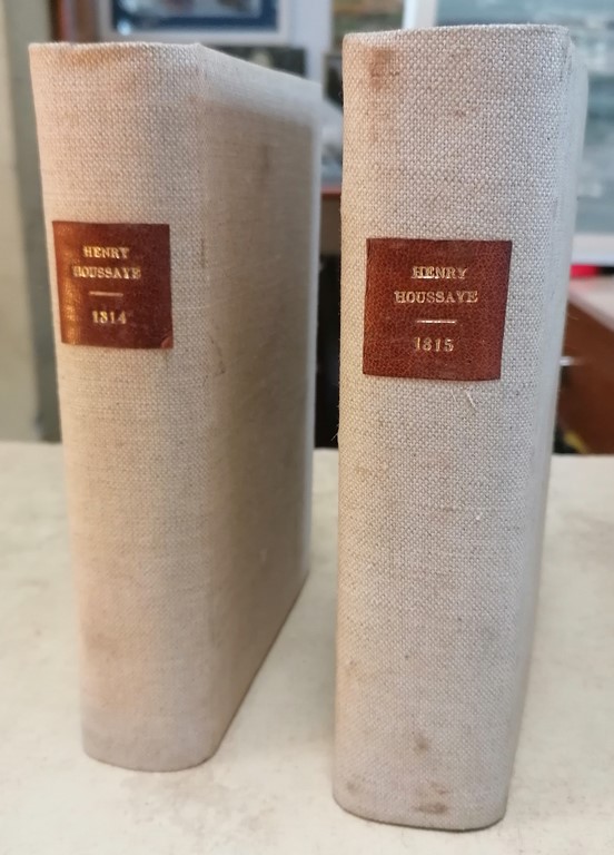 Livres de Henry Houssaye de l'académie française "1814" et "1815" parus en 1899 et 1908