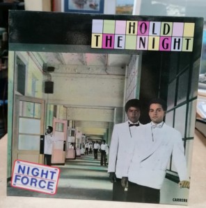 33t NIGHT FORCE "Hold the night"