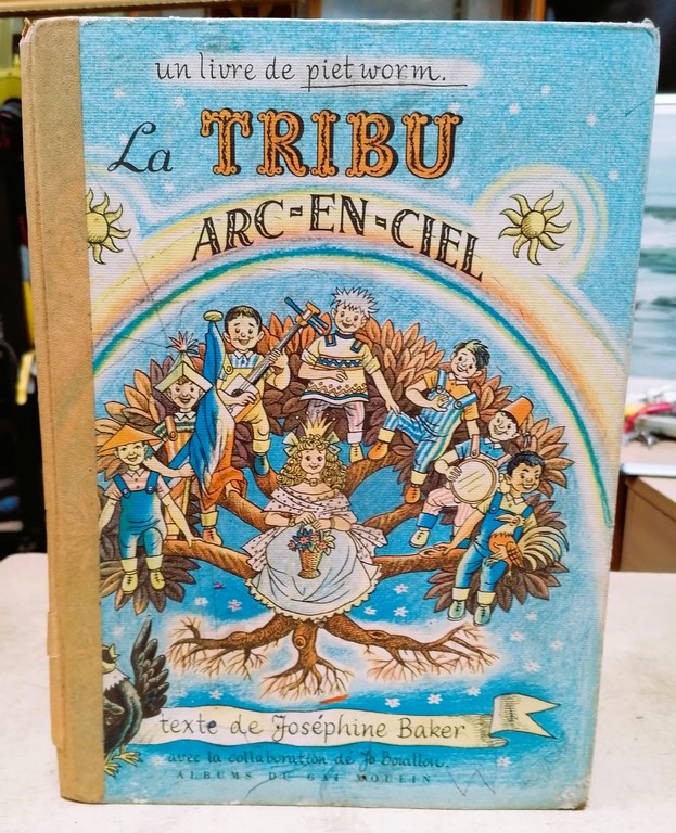 Livre "La Tribu Arc-en-ciel" de Pietworm sur un texte de Joséphine Baker Albums du Gai Moulin
