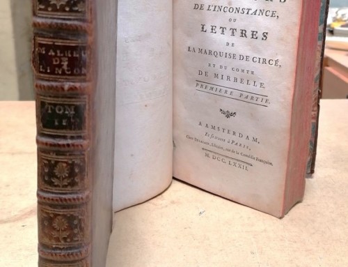 Livres « Les malheurs de l’inconstance » ou Lettres de La Marquise de Circé et du Comte de MIRBELLE première et deuxième parties parues en 1772