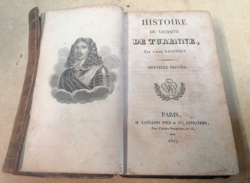 Livre "Histoire du Vicomte de Turenne" par l'abbé Raguenet édition de 1827