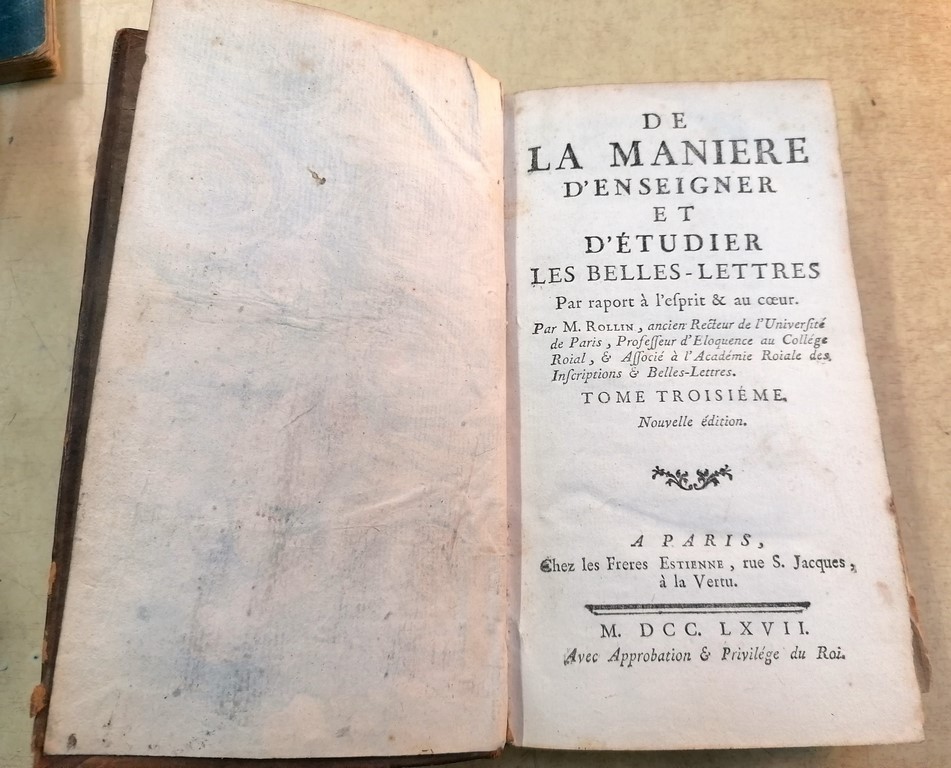 Livre "De la manière d'enseigner et d'étudier les belles Lettres" Tome troisième paru en 1767