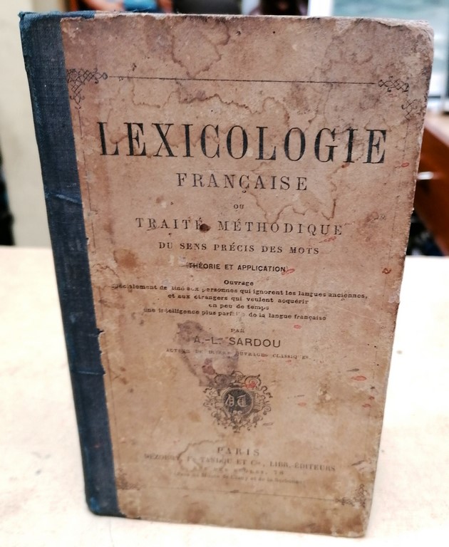 Livre Lexicologie française par A-L. SARDOU en 1862