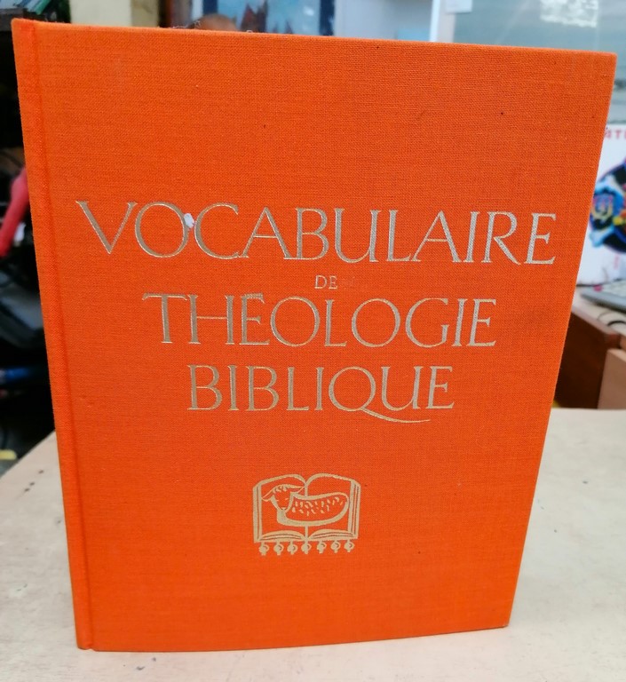 Livre vocabulaire de théologie biblique aux éditions du Cerf