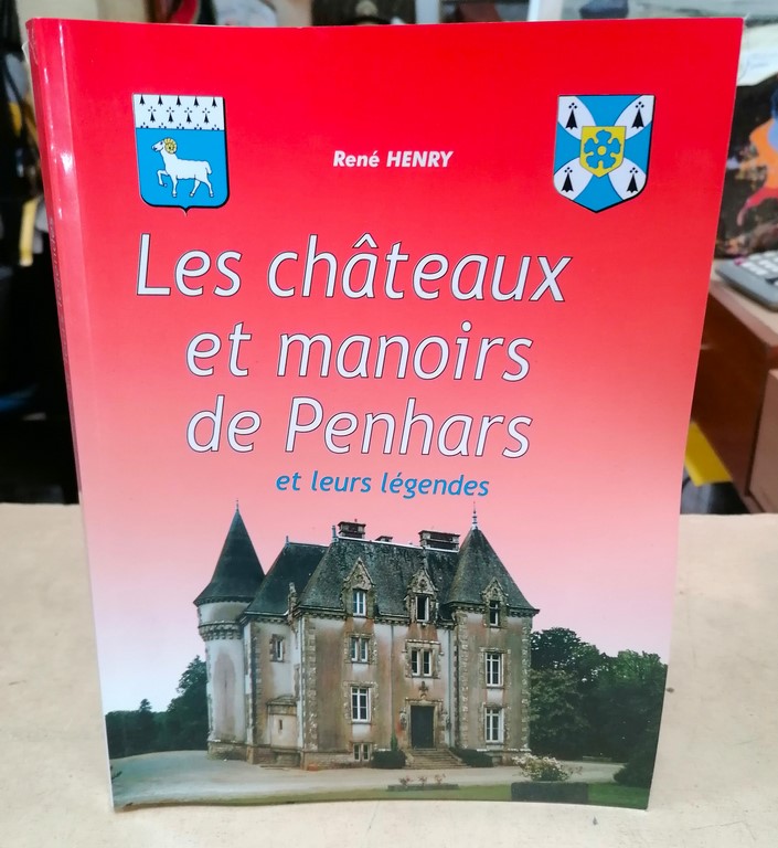 Livre les châteaux et manoirs de Penhars et leurs légendes