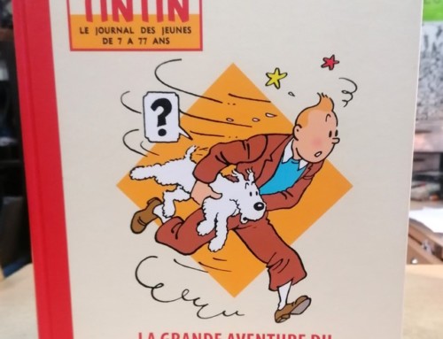 Livre La Grande Aventure du Journal de TINTIN 1946-1988