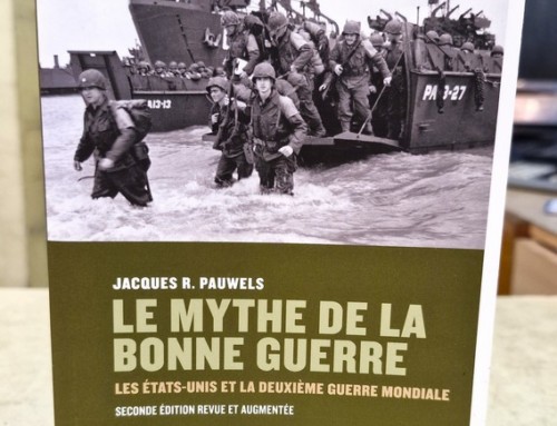 Livre « Le mythe de la Bonne Guerre » par Jacques R. PAUWELS