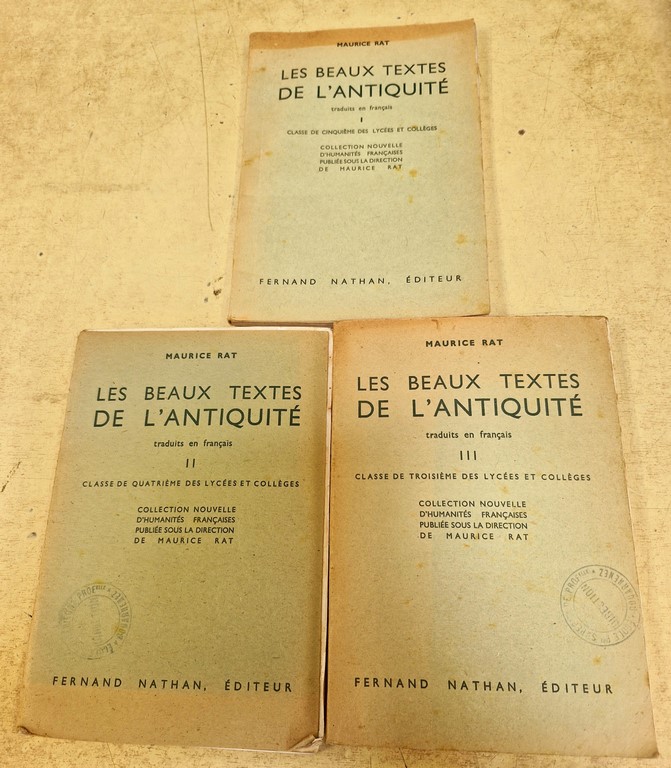 Les beaux textes de l'antiquité en 3 volumes par Maurice RAT chez Nathan