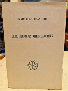 Livre Deux dialogues Christologiques par Cyrille d'Alexandrie aux éditions du Cerf