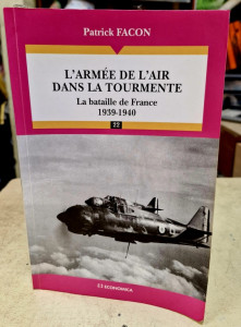 Livre l'Armée de l'air dans la tourmente la bataille de France 1939-1940