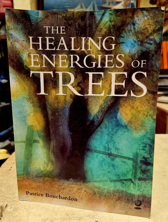 Livre "The Healing Energies of Trees" par Patrice Bouchardon