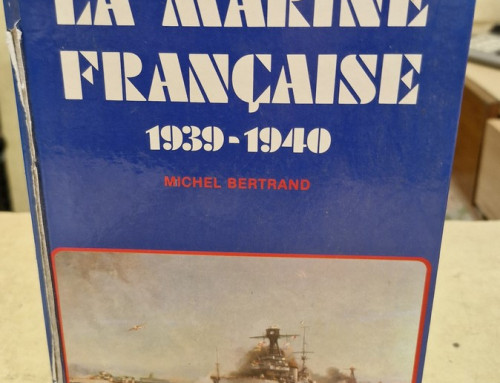 Livre « La Marine française 1939-1940 » par Michel BERTRAND