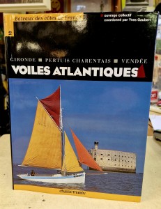 Livre "Voiles Atlantiques" éditions Chasse Marée