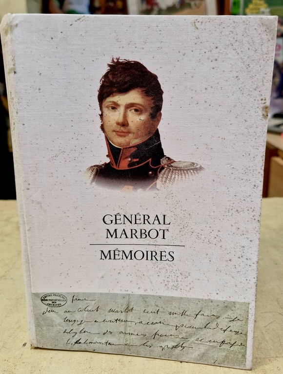 Livre "Mémoires" par le Général MARBOT