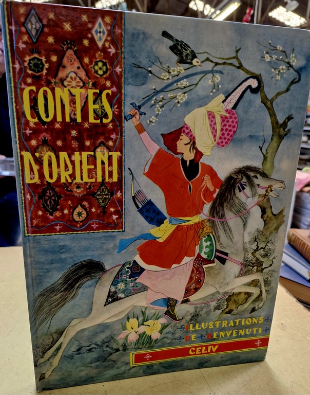 Livre "Contes d'Orient" illustrations de Benvenuti