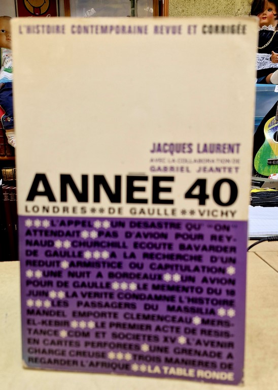 Livre "Année 40" par Jacques Laurent