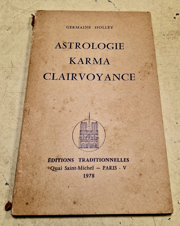Livre "Astrologie Karma Clairvoyance" par Germaine Holley