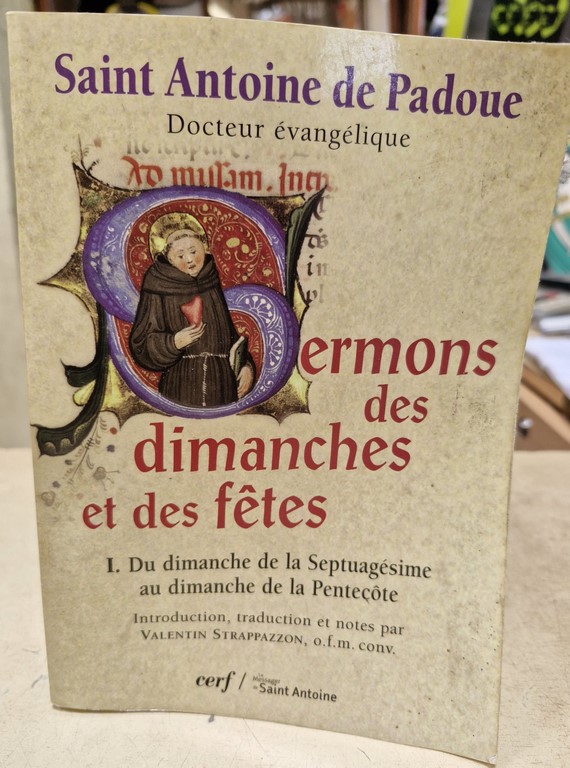 Livre Saint Antoine de Padoue "Sermons des Dimanches et des Fêtes"
