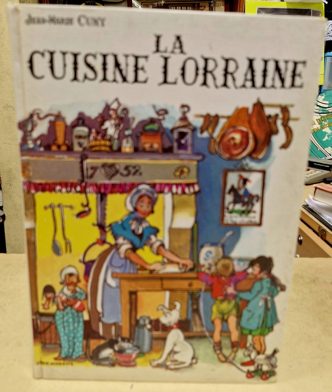 Livre "La cuisine lorraine" par jean-marie Cuny
