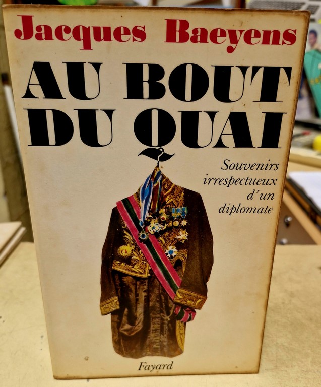 Livre "Au bout du Quai" par Jacques Baeyens
