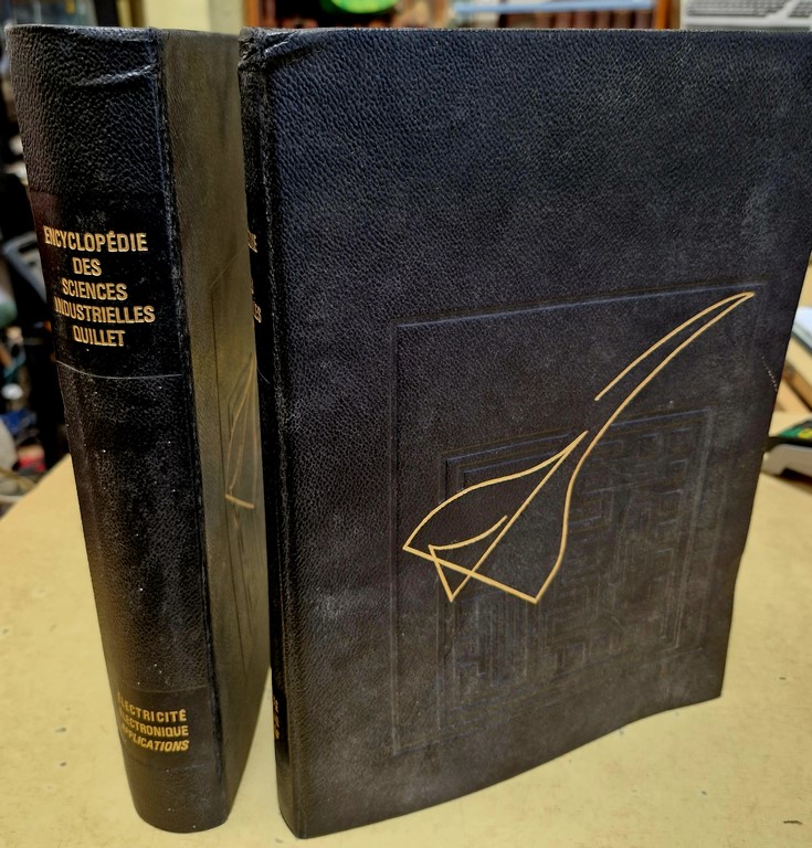 Encyclopédie des Sciences Industrielles Quillet Électricité/Électronique de 1973