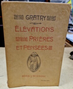 Livre "Élévations, prières et pensées" par Gratry