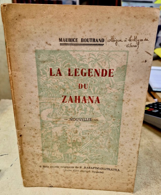 Livre Nouvelles "La Légende du Zahana" par Maurice BOUTRAND