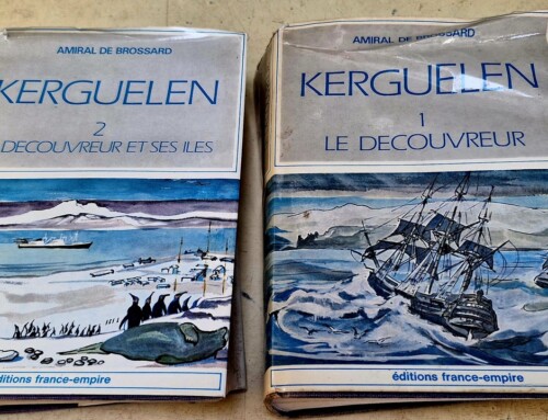 Livres KERGUELEN en 2 volumes par l&rsquo;Amiral de Brossard