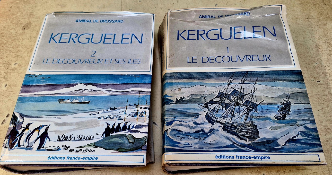 Livres KERGUELEN en 2 volumes par l'Amiral de Brossard