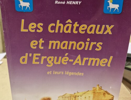 Livre les « Châteaux et manoirs d&rsquo;Ergué Armel » et leur légendes par René HENRY