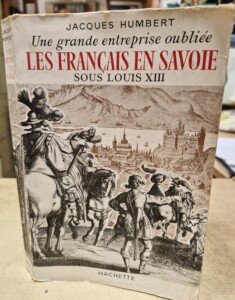 Livre "Les Français en Savoie " sous Louis XIII
