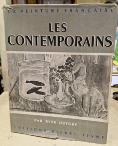 Livre la peinture française "Les Contemporains" par René HUYGHE