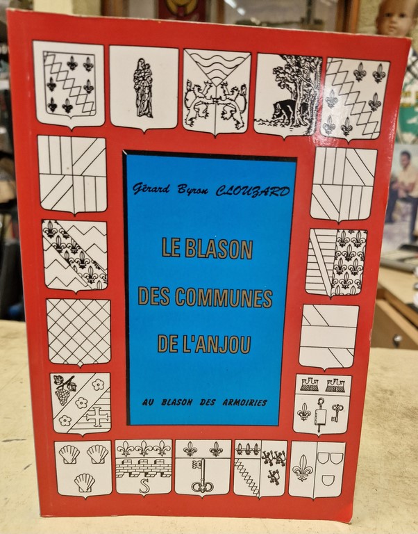 Livre Le Blason des Communes de l'Anjou