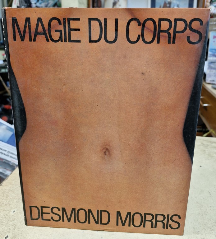 Livre "Magie du Corps" par Desmond MORRIS