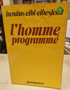 Livre "L'Homme programmé" par irenäus eibl-eibesfeldt