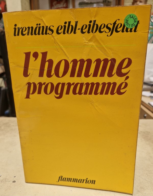 Livre "L'Homme programmé" par irenäus eibl-eibesfeldt