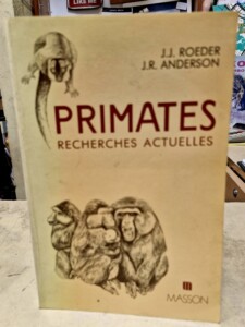 Livre PRIMATES recherches actuelles par ROEDER & ANDERSON