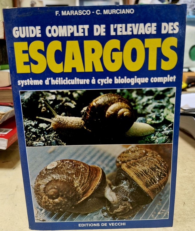 Guide complet de l'élevage des Escargots