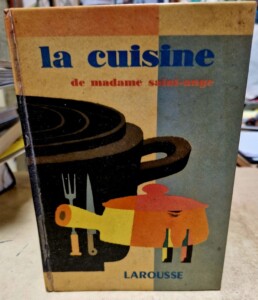 Livre "La Cuisine de Madame Saint-Ange"