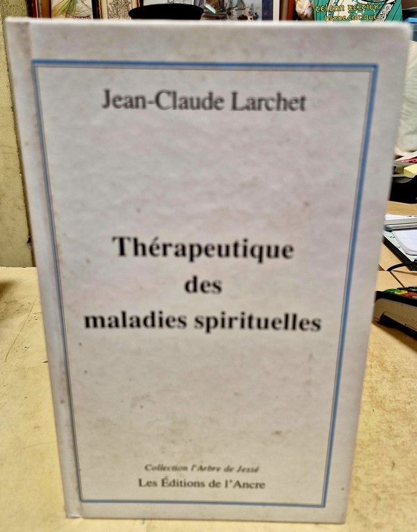 Livre Thérapeutique des maladies spirituelles
