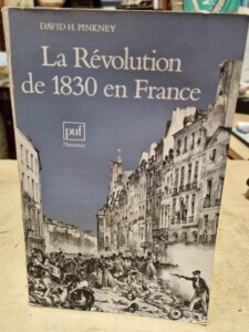 Livre "La Révolution de 1830 en France" par David PINKNEY