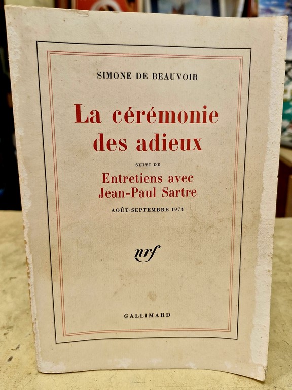 Livre "La Cérémonie des Adieux" par Simone de Beauvoir chez Gallimard