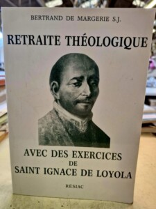 Livre Retraite Théologique avec des exercices de Saint Ignace de Loyola