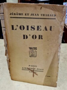 Livre "L'oiseau d'or par Jérôme et Jean Tharaud