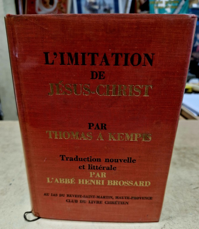 Livre "L'imitation de Jésus Christ par Thomas à Kempis"