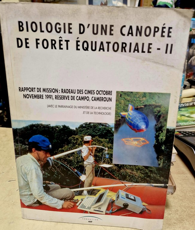 Livre "Biologie d'une Canopée de Forêt Equatoriale II"