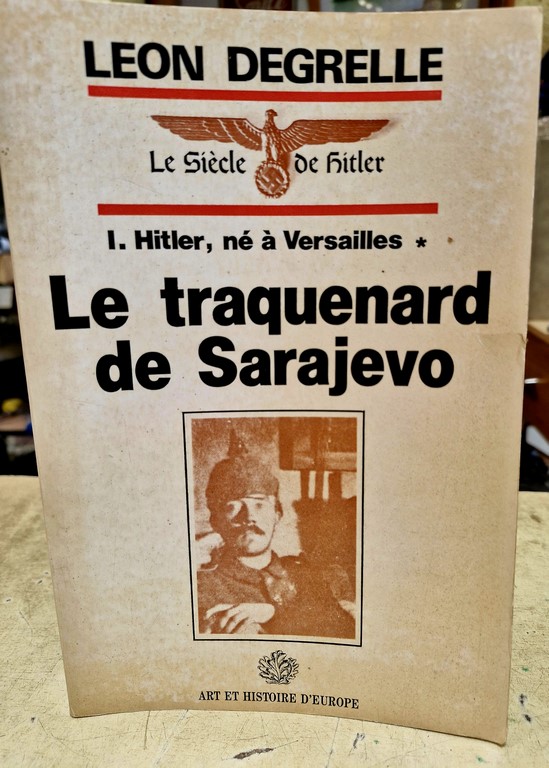 Livre "Le traquenard de SARAJEVO"