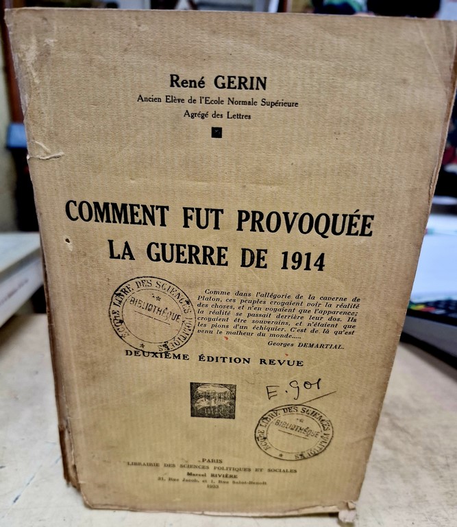 Livre "Comment fut provoquée la guerre de 1914"